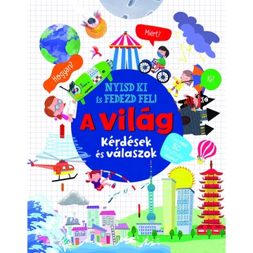 Nyisd ki és fedezd fel! - A világ