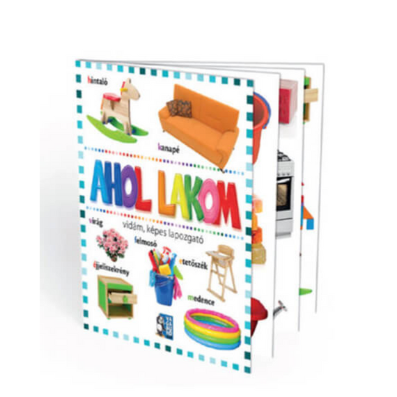 Ahol lakom- vidám képes lapozgató - gyerekkönyv