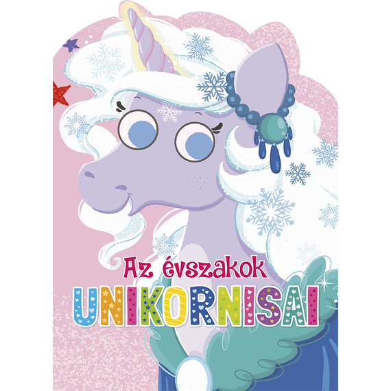 Mágikus unikornisok - Az évszakok unikornisai