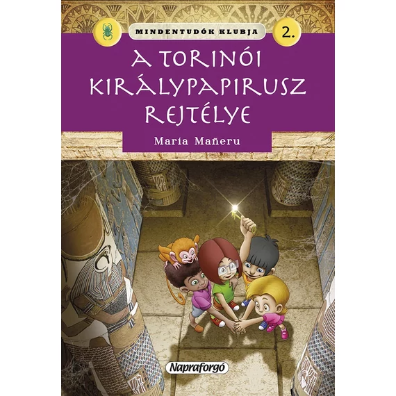 Mindentudók klubja 2. - A torinói királypapirusz rejtélye