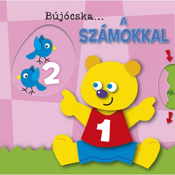 Bújócska ... a számokkal (babakönyv) Bújócska ... a számokkal (babakönyv)