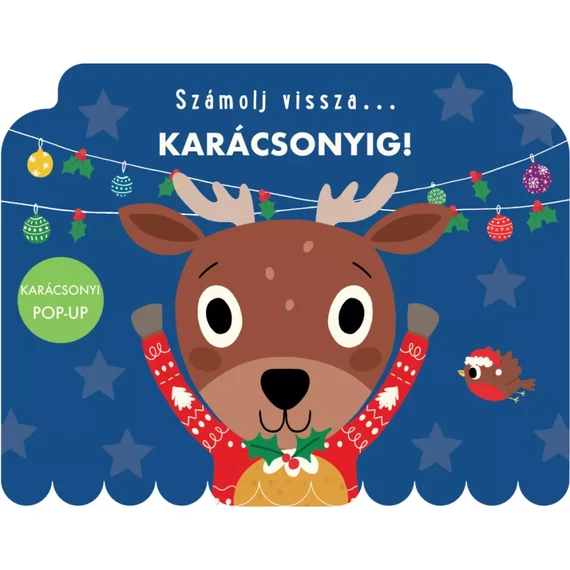Számolj vissza… karácsonyig Számolj vissza… karácsonyig