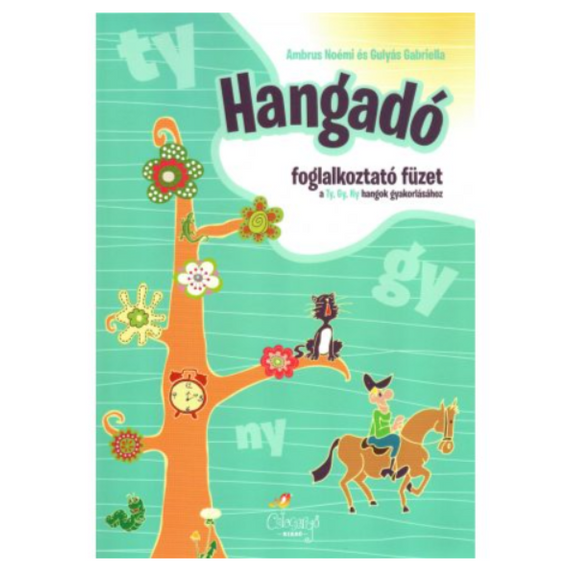 Hangadó 3 - Ty, Gy - Csicsergő kiadó