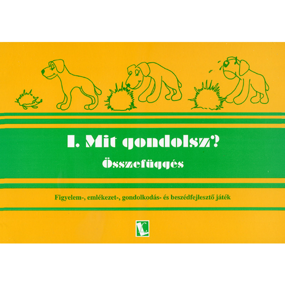 Mit gondolsz? 1 - Logopédia kiadó Mit gondolsz? 1 - Logopédia kiadó